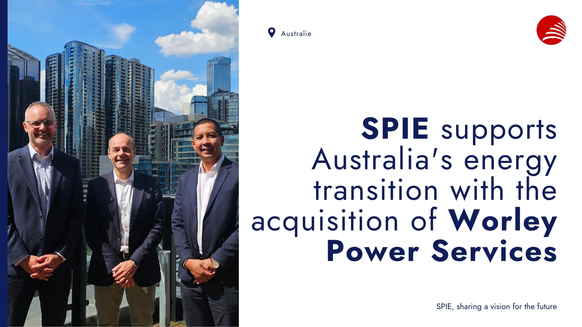 SPIE - 🌏 SPIE Global Services Energy takes a decisive step forward in ...