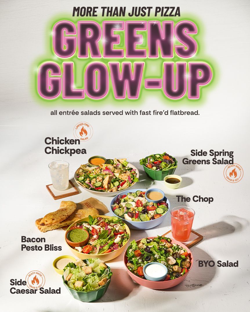 Fresh just dropped. 🌿 the Greens Glow-Up Collection is here! — fast fire'd, all summer. Featuring the LTO Chicken Chickpea Salad The Chop Bacon Pesto Bliss #summer #salads #blazepizza #GreensGlowUp #BlazeSummer