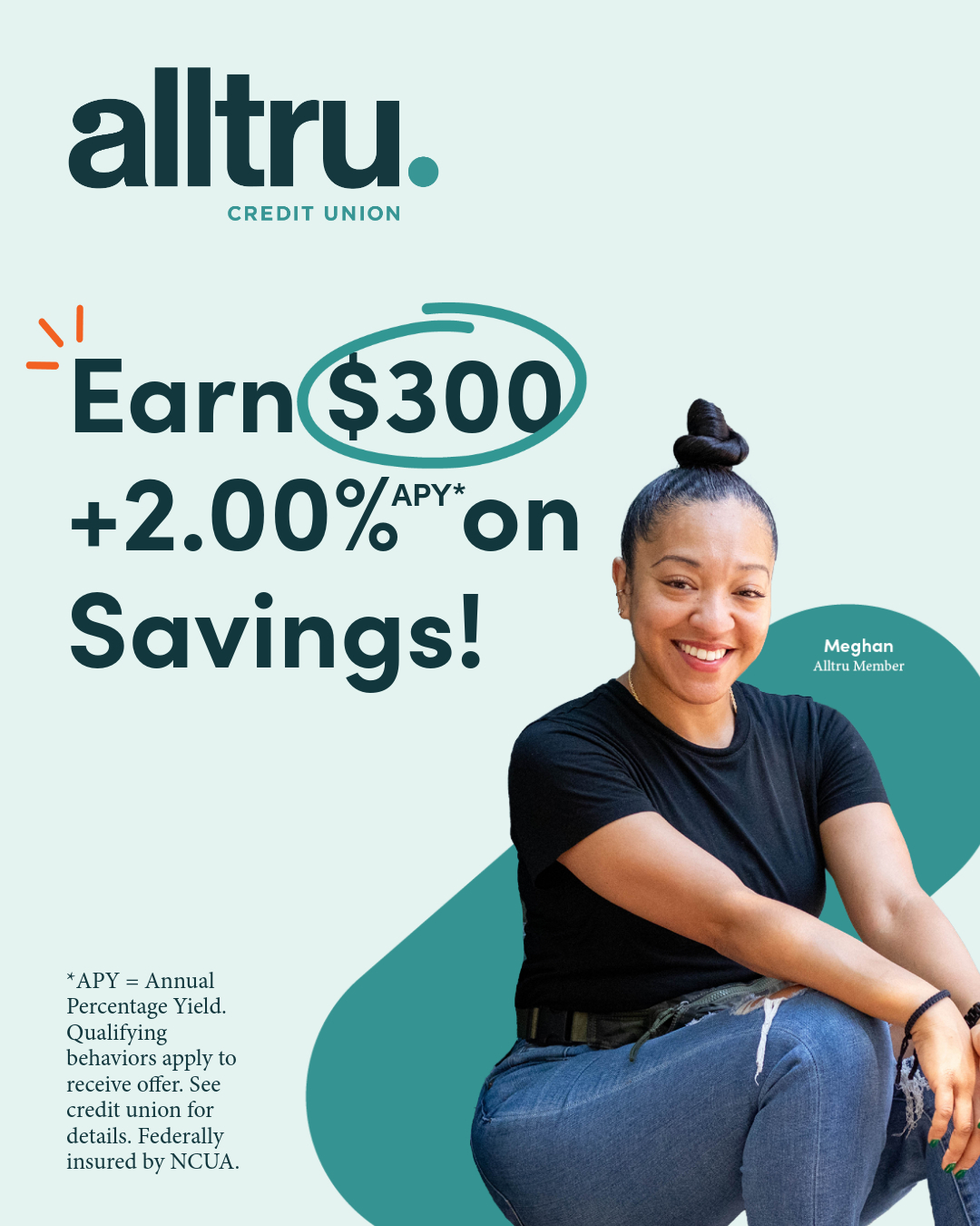 Alltru - New members can get $300 for joining The Better Way to Bank ...