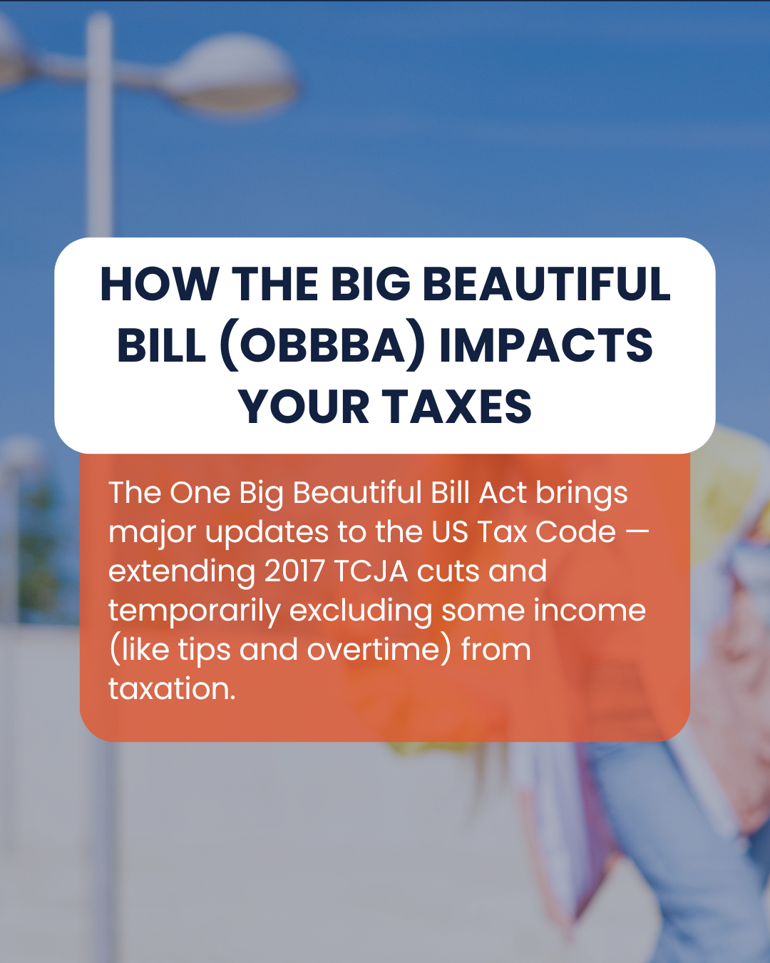 Del - How The Big Beautiful Bill (OBBBA) Impacts Your Taxes The One Big ...