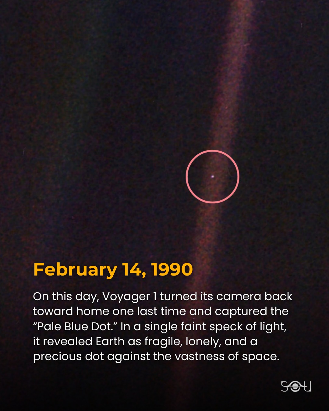 On Valentine's Day 1990, one of NASA - National Aeronautics and