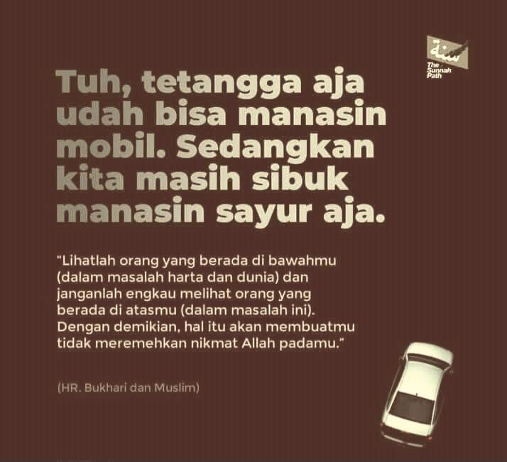 Risalah - SYUKURI APA YANG ADA DAN YANG KITA PUNYA Tak perlu hasad ...