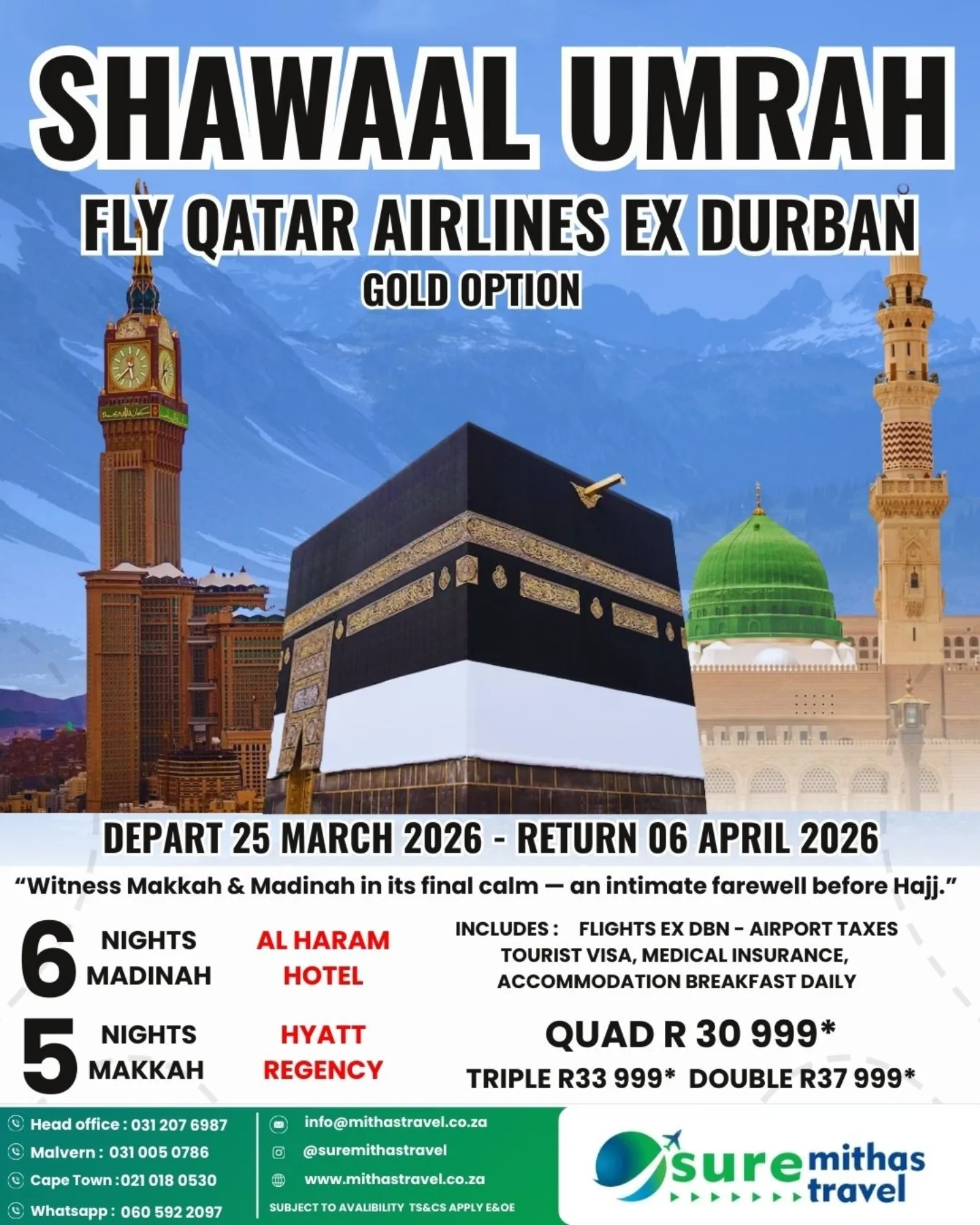 🕋 SHAWWAAL UMRAH 2026 Fly Qatar... - Sure Mithas Travel | Facebook