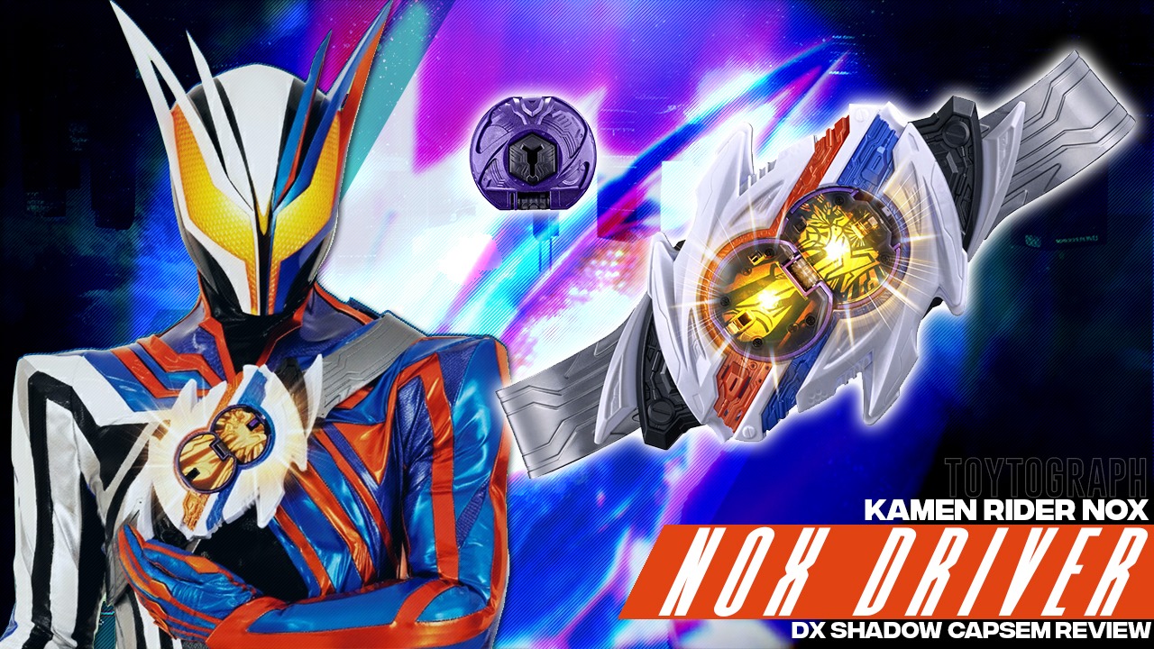 Toytograph - รีวิว DX Nox Driver เข็มขัดแปลงร่างของ Kamne... | Facebook