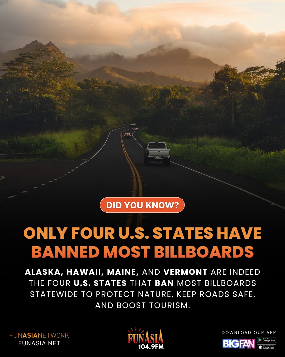 USA ストリート看板　NOTICE FunAsiA - Did You Know? Alaska, Hawaii, Maine, and Vermont are the