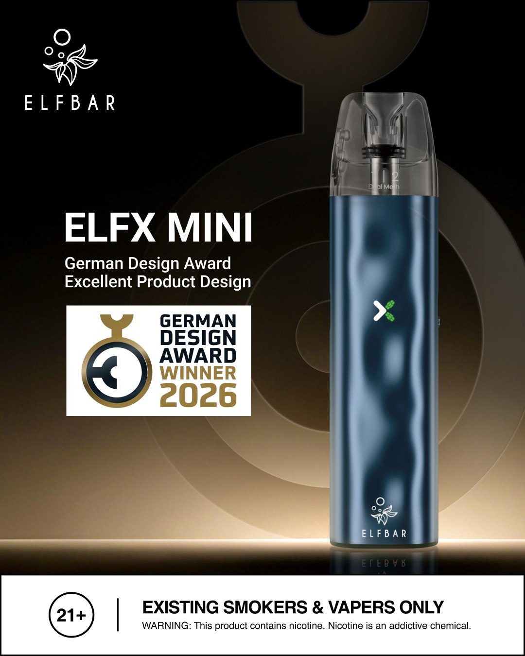 We're proud to share that ELFBAR ELFX MINI has been awarded the 2026 German Design Award🏆——Excellent Product Design. Featuring Dual Mesh for double pod lifespan, RGB battery indicator, a 1000mAh long