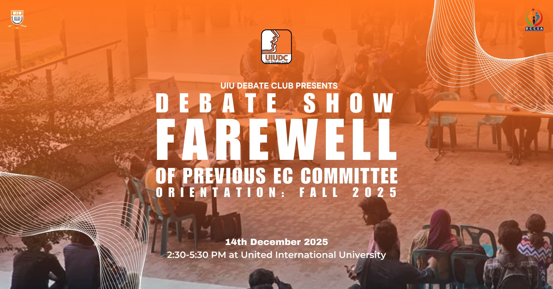 UIU Debate Club Presents: FAREWELL DEBATE SHOW & Orientation Fall 2025