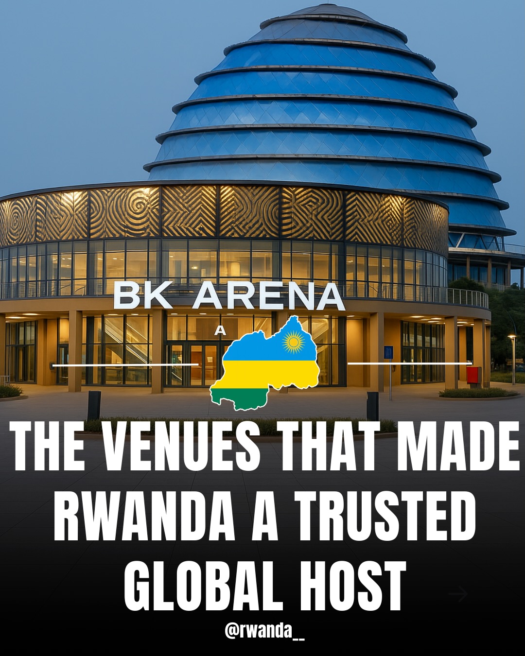 Travelarome - The Kigali Convention Centre and BK Arena... | Facebook