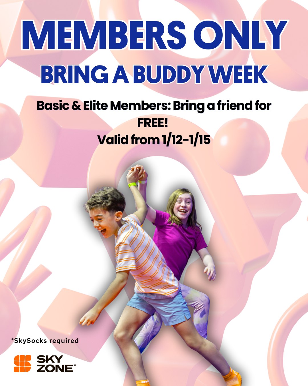 Mark your calendars for Bring a Buddy... - Sky Zone Vacaville | Facebook