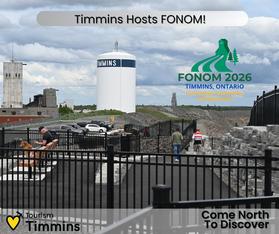 Tourism - 🌟 Timmins is honoured to host the 2026 FONOM Annual ...