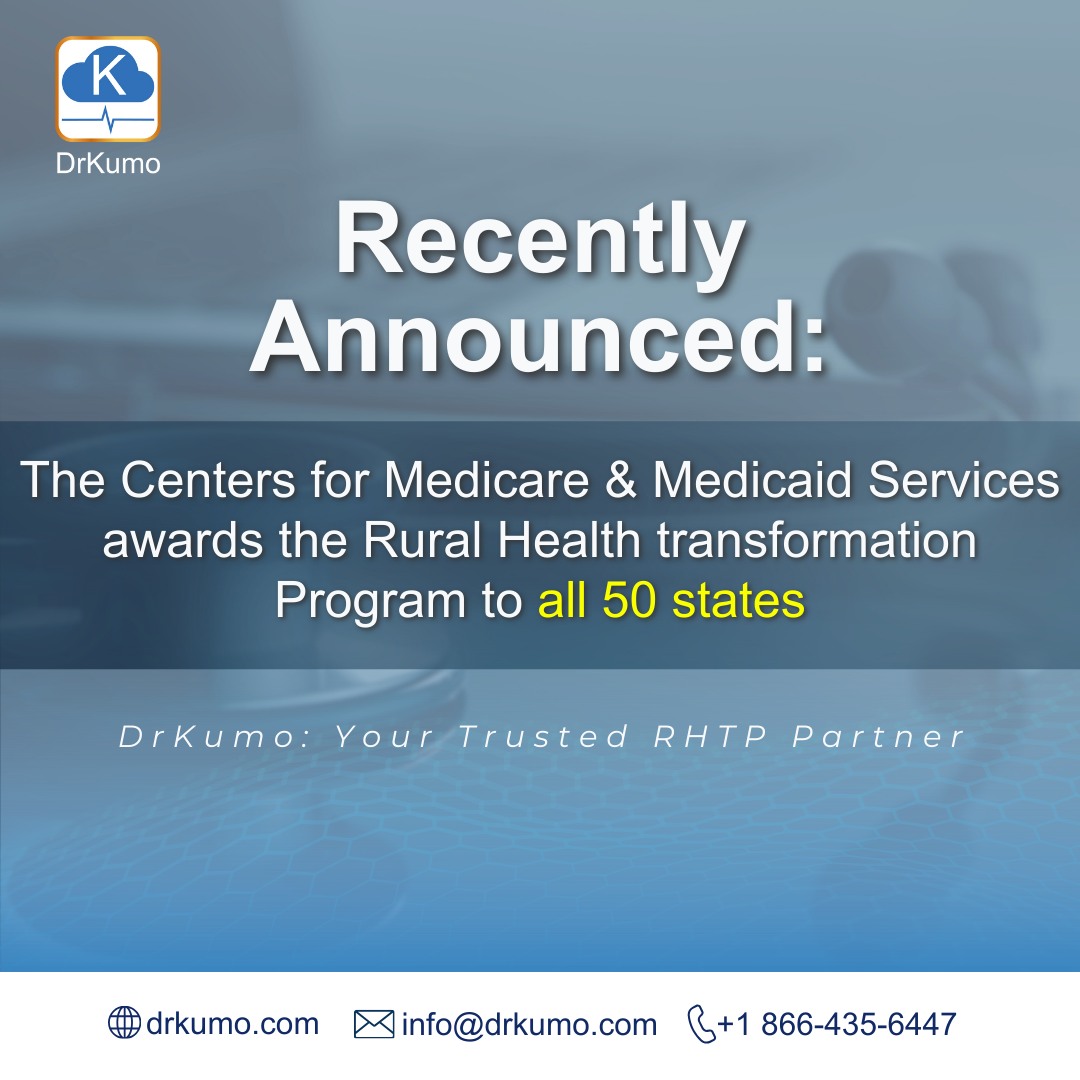 DrKumo - CMS has awarded the Rural Health Transformation Program (RHTP ...