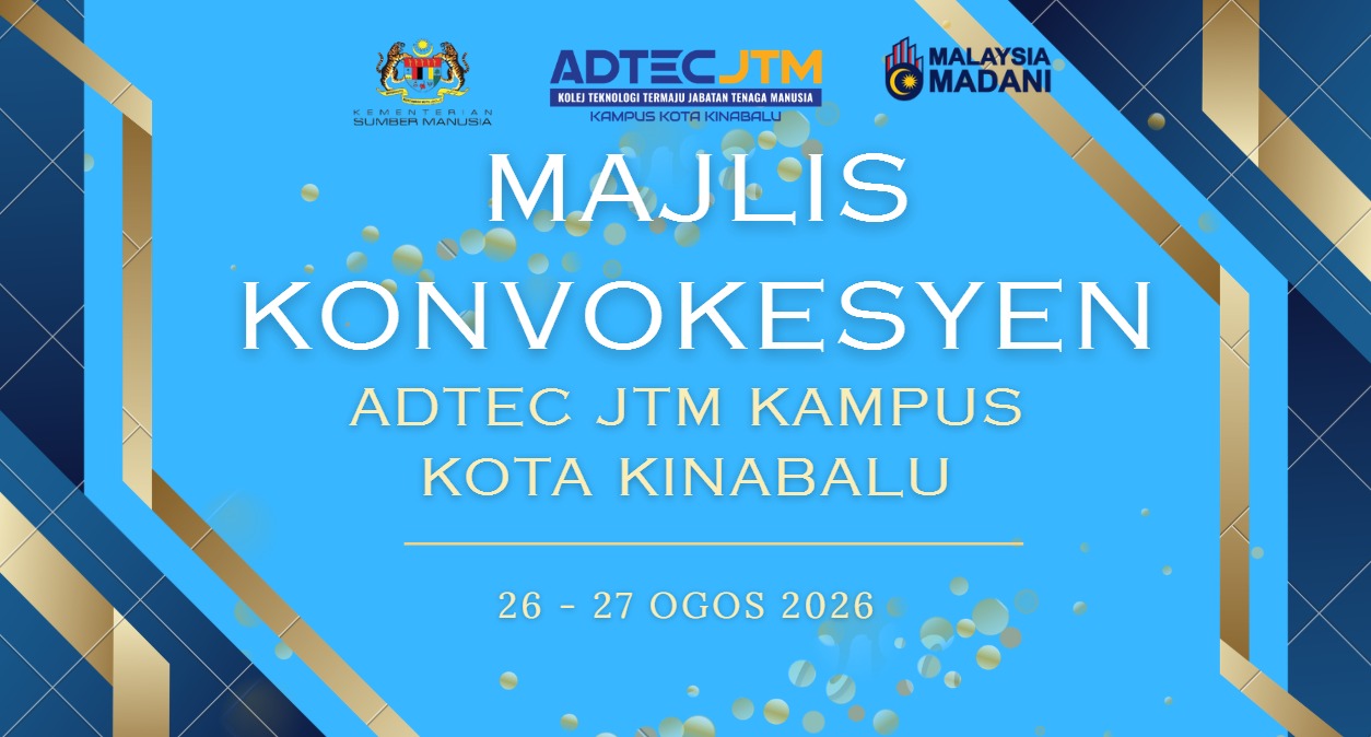 ADTEC JTM Kampus Kota... - ADTEC JTM Kampus Kota Kinabalu