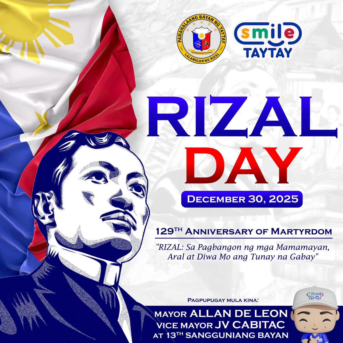 Mayor - RIZAL DAY 2025 🇵🇭 129th Anniversary of the Martyrdom of Dr ...