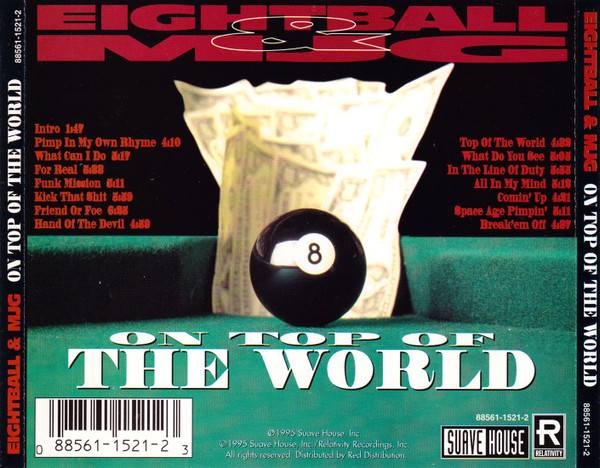 Eightball & MJG released their third album, On Top Of The World