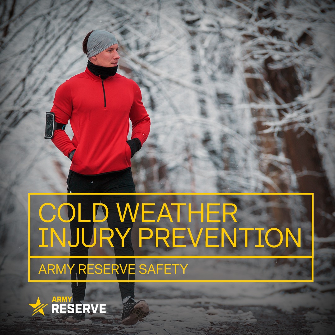 🥶 Cold Weather Injury Prevention... - U.S. Army Reserve | Facebook