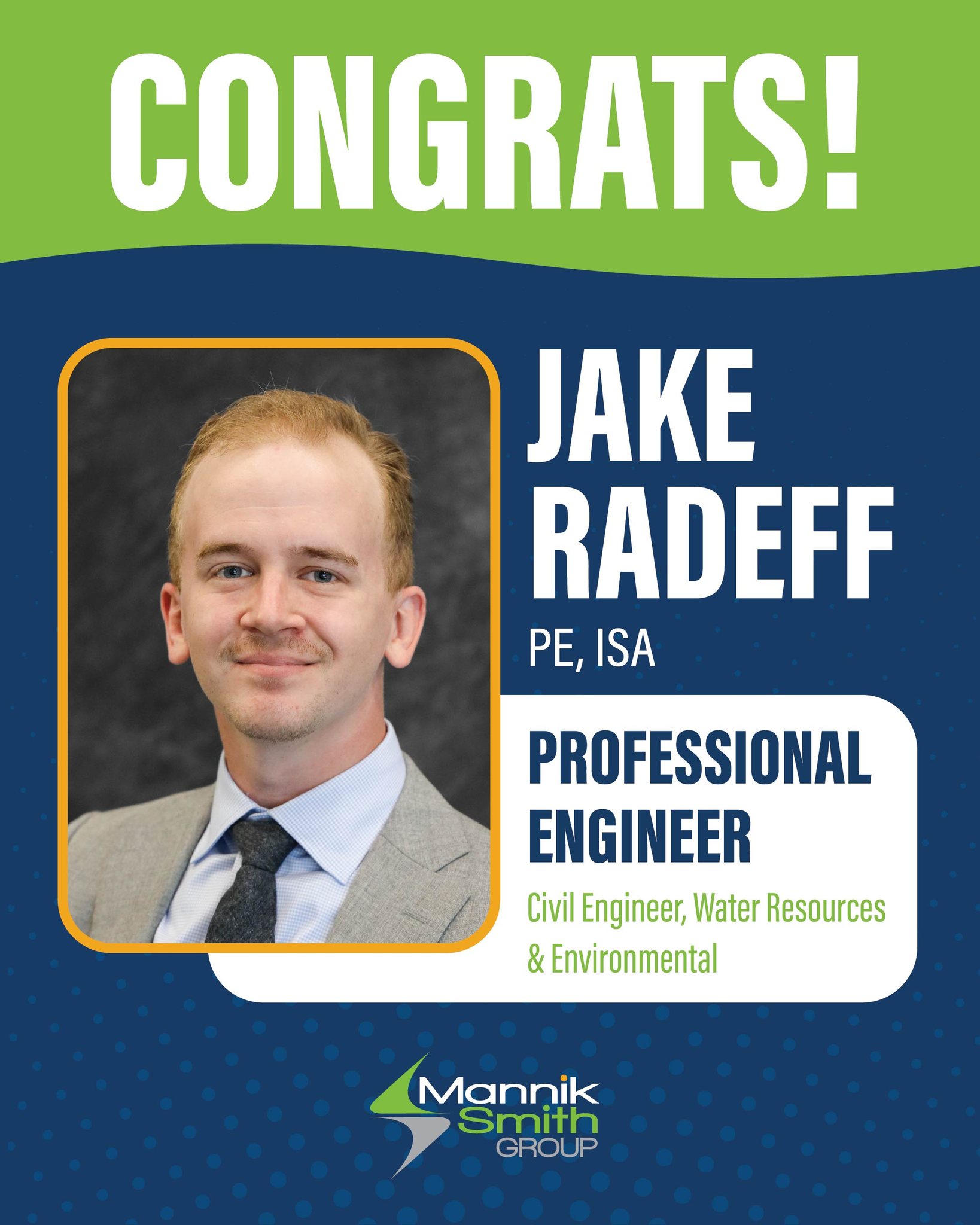 Congratulations to Jake... - The Mannik & Smith Group, Inc. | Facebook
