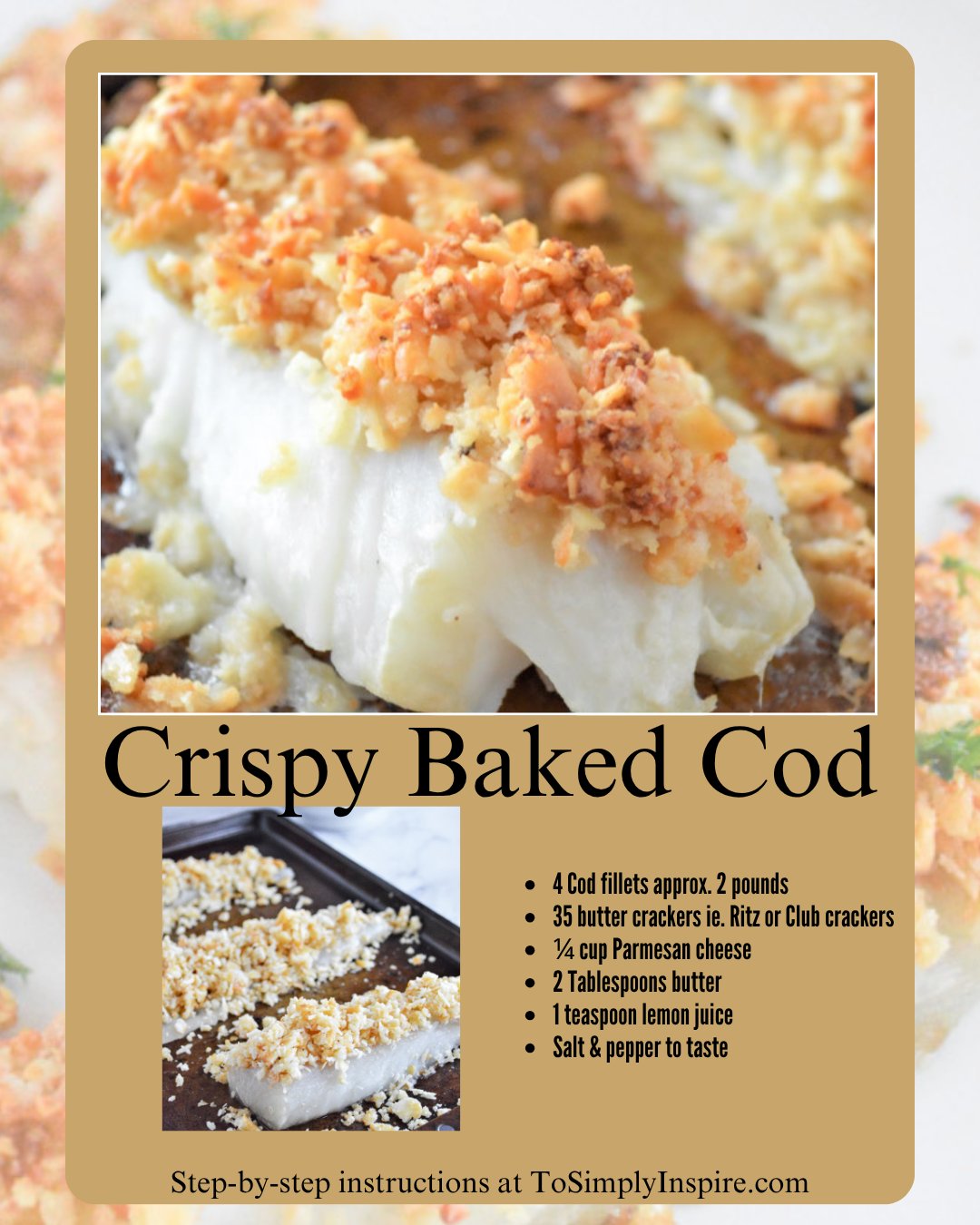 To - CRIPSY PARMESAN BAKED COD 😋 4 Cod fillets approx. 2 pounds 35 ...