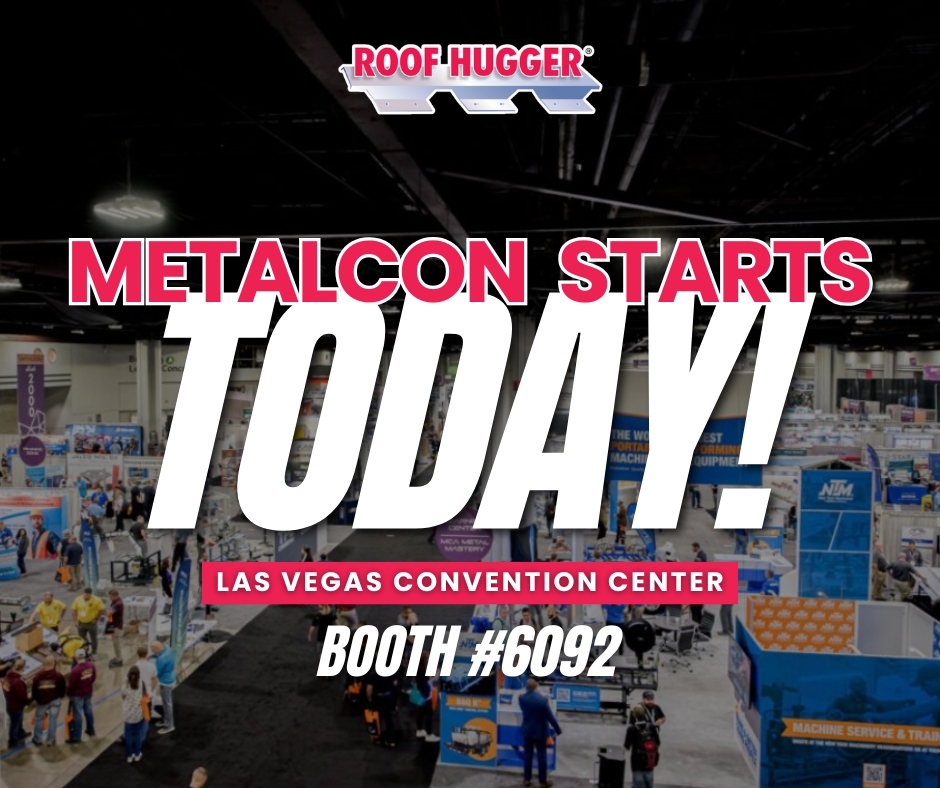 Roof - 🚨 It’s showtime! METALCON starts today! 🚨 Visit us at Booth ...