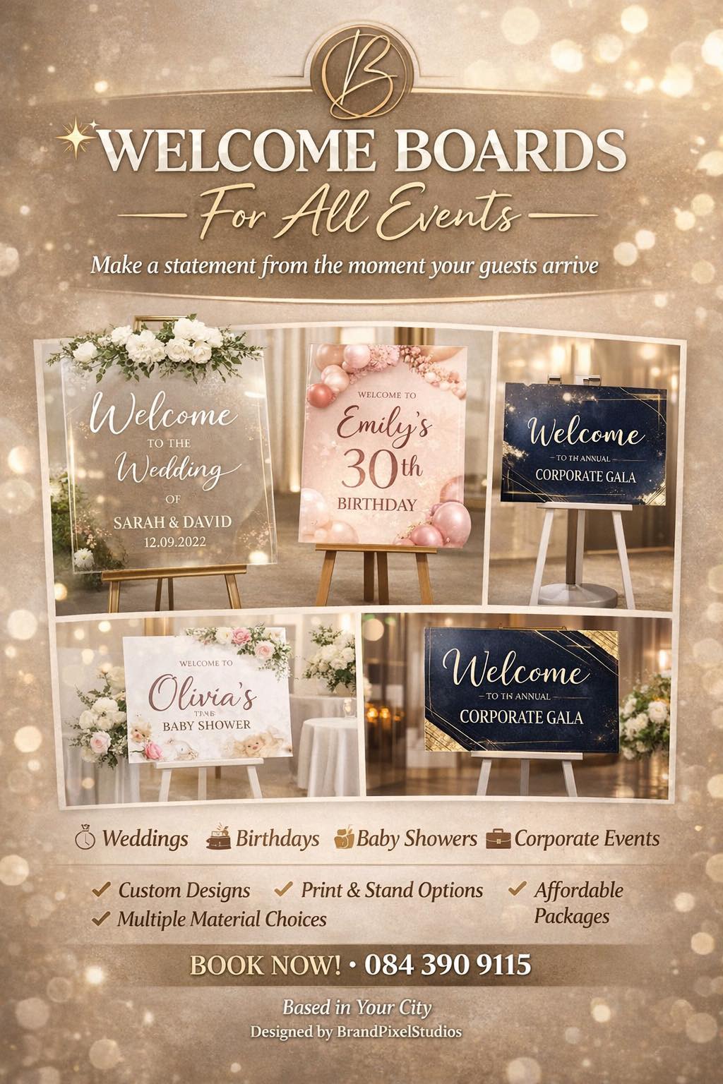 WELCOME BOARDS FOR ALL EVENTS ... - Brandpixelstudioscpt | Facebook