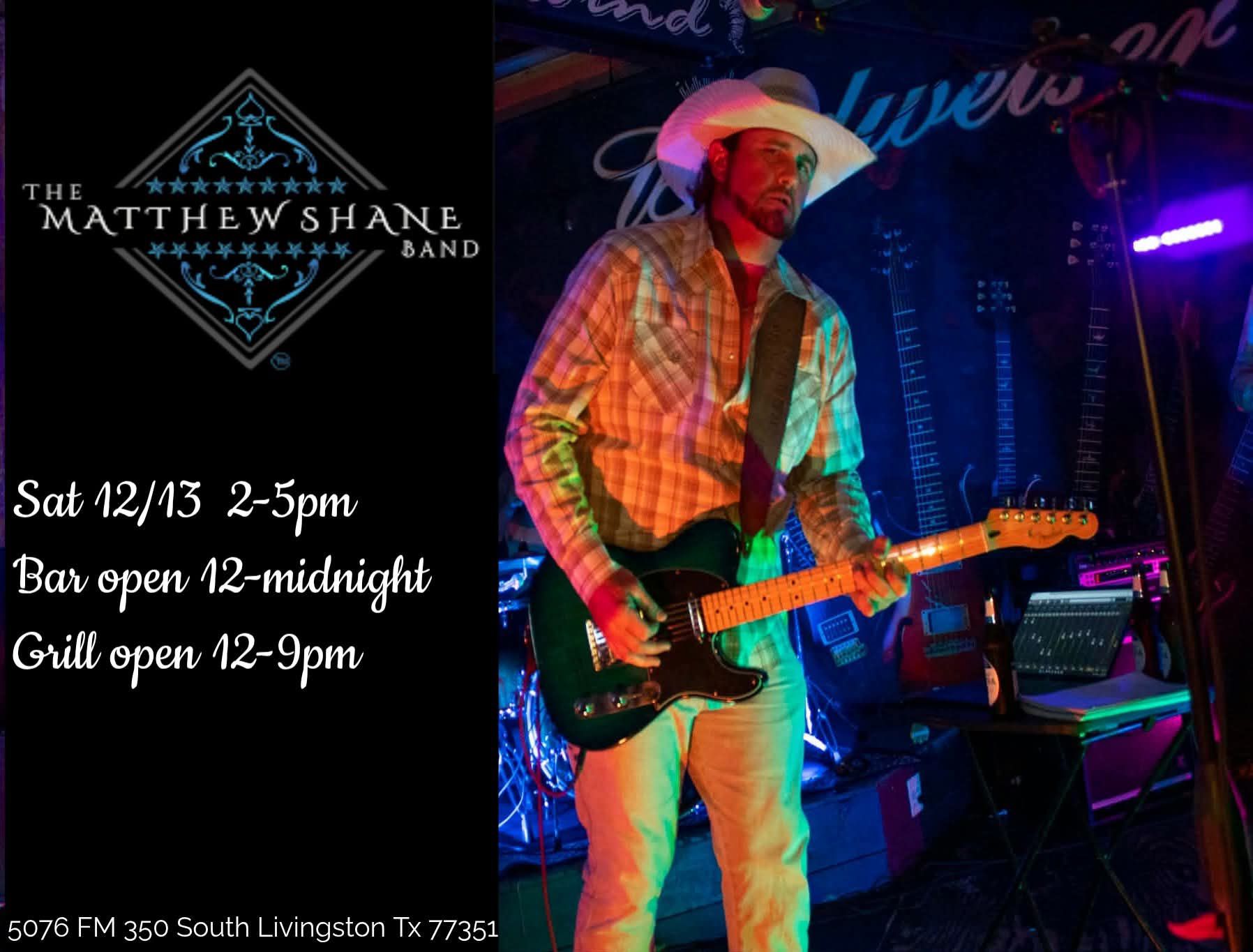 The Matthew Shane Band | Huntington TX