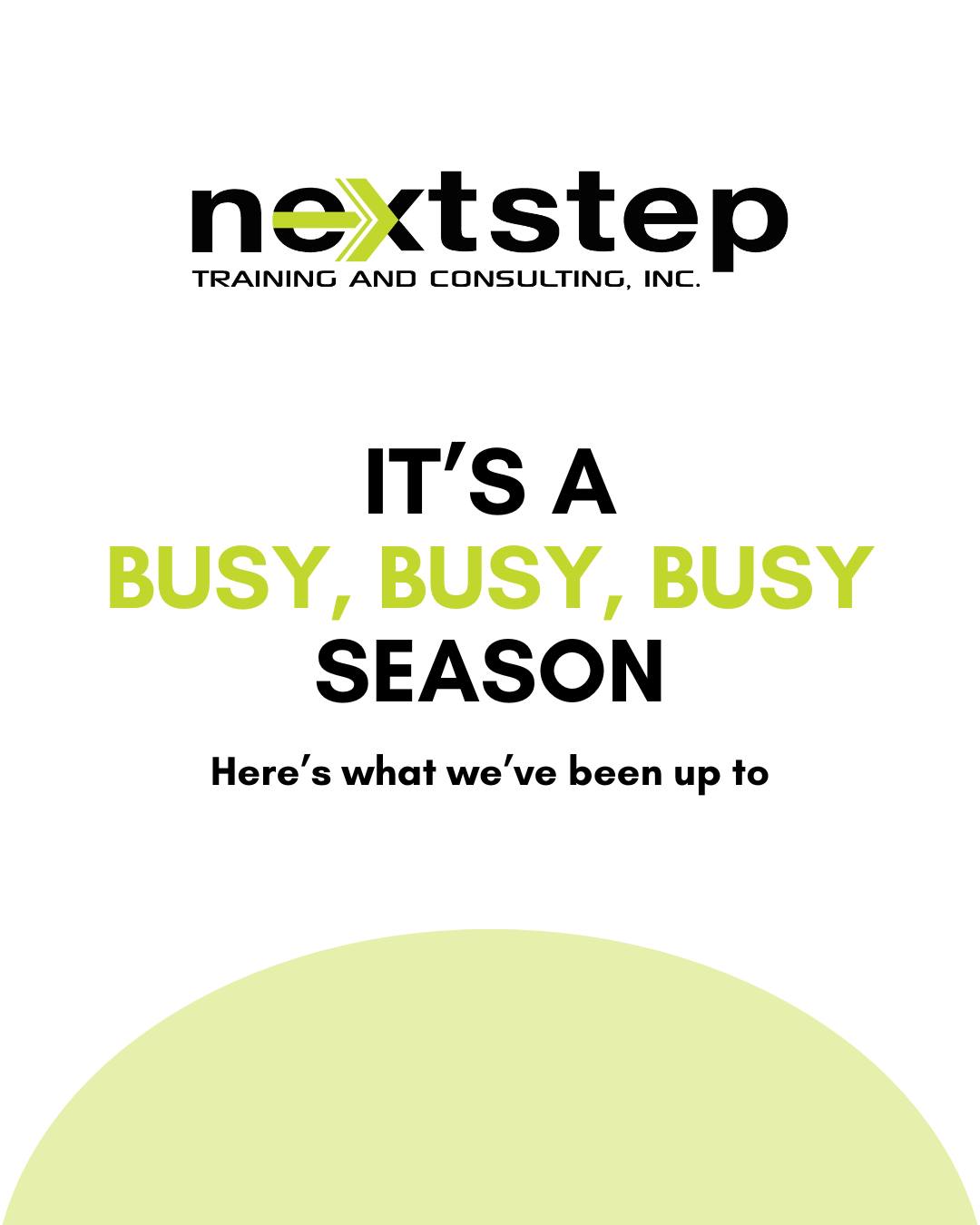 Next Step... - Next Step Training and Consulting, Inc.