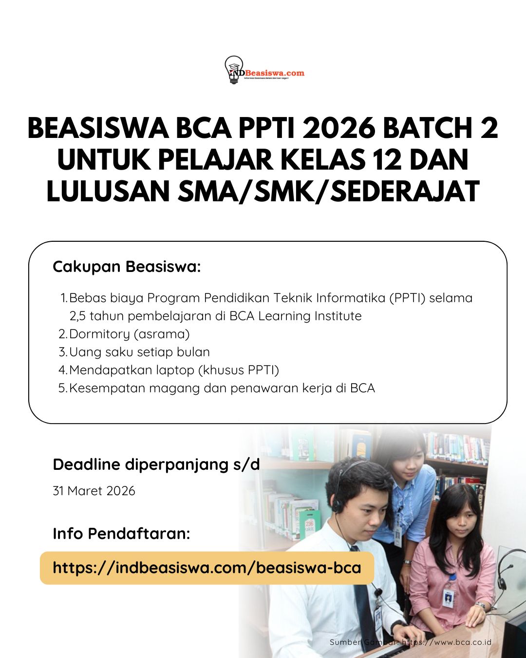 INDBeasiswa - [Pendaftaran Diperpanjang!] 📢 BEASISWA BCA PPTI TAHUN ...