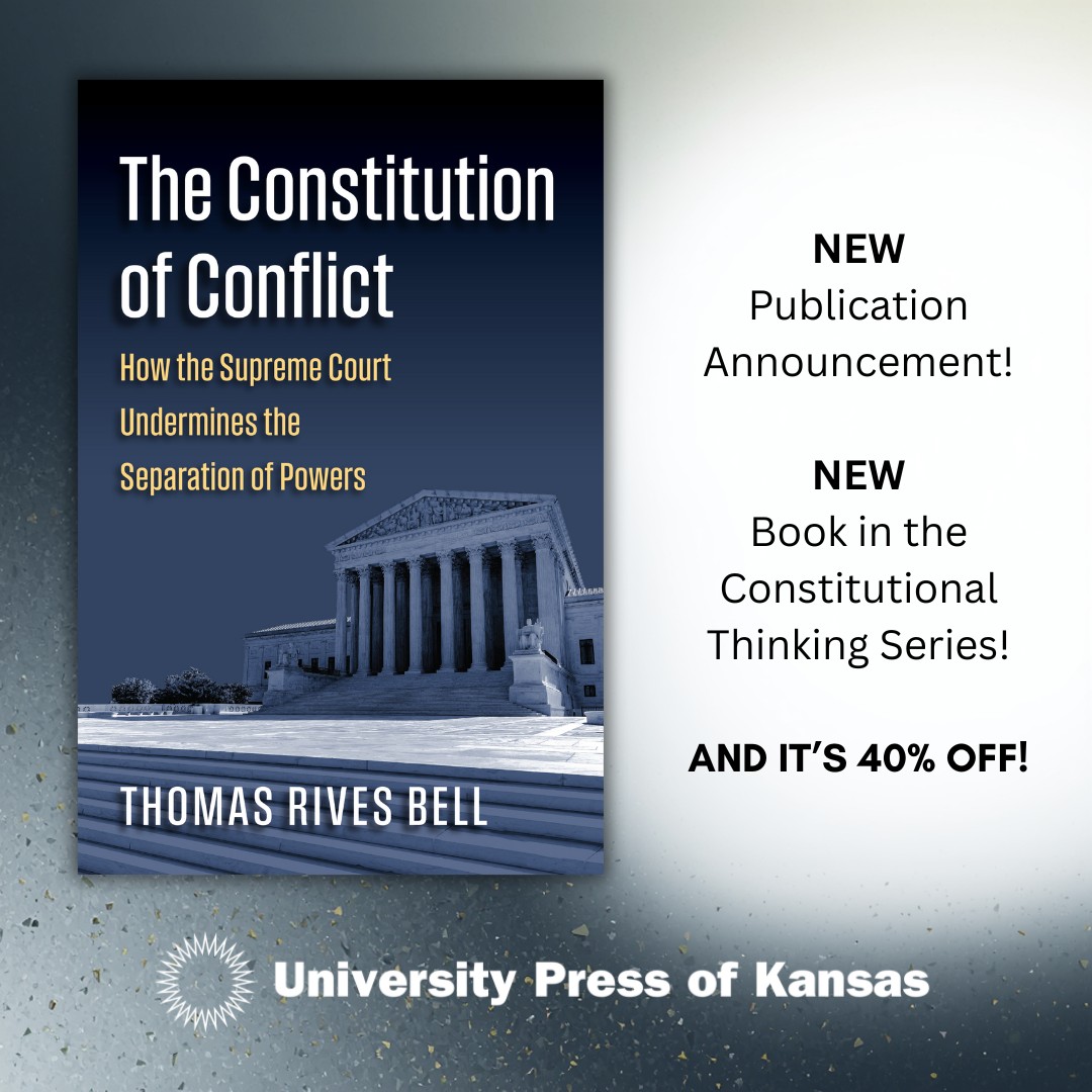 The Constitution of Conflict:... - University Press of Kansas | Facebook
