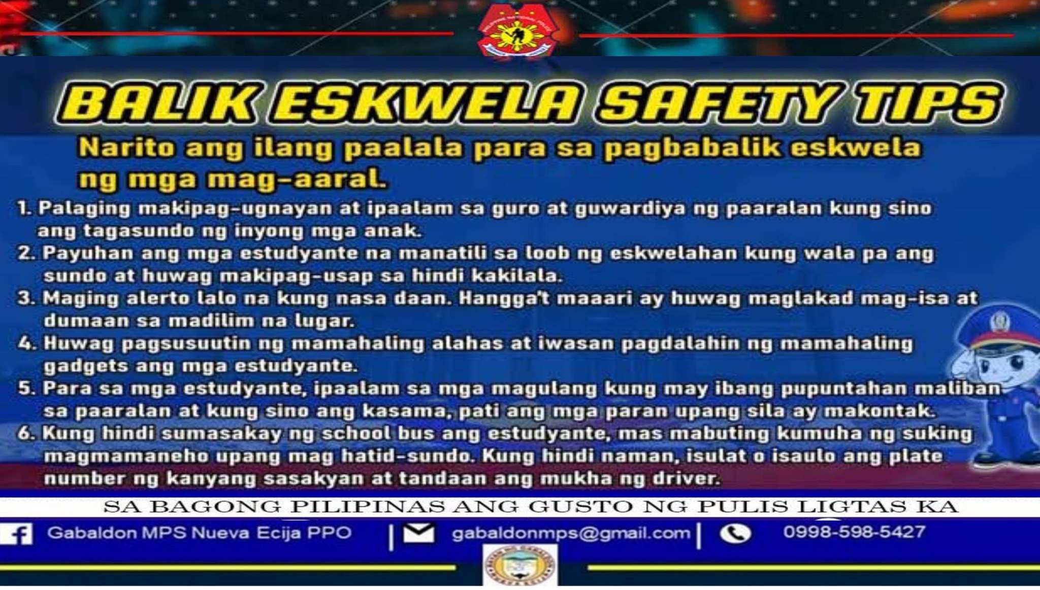 Gabaldon - GABALDON MPS NEPPO PRO3 Balik Eskwela Safety Tips Narito ang ...