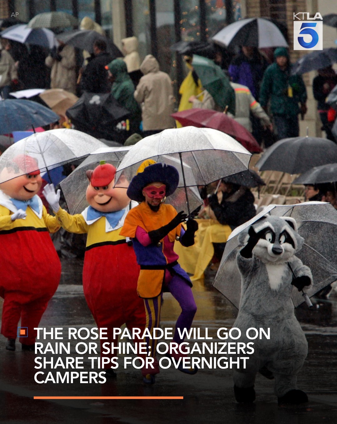 KTLA - The phrase “raining on your parade” may take on new meaning this ...