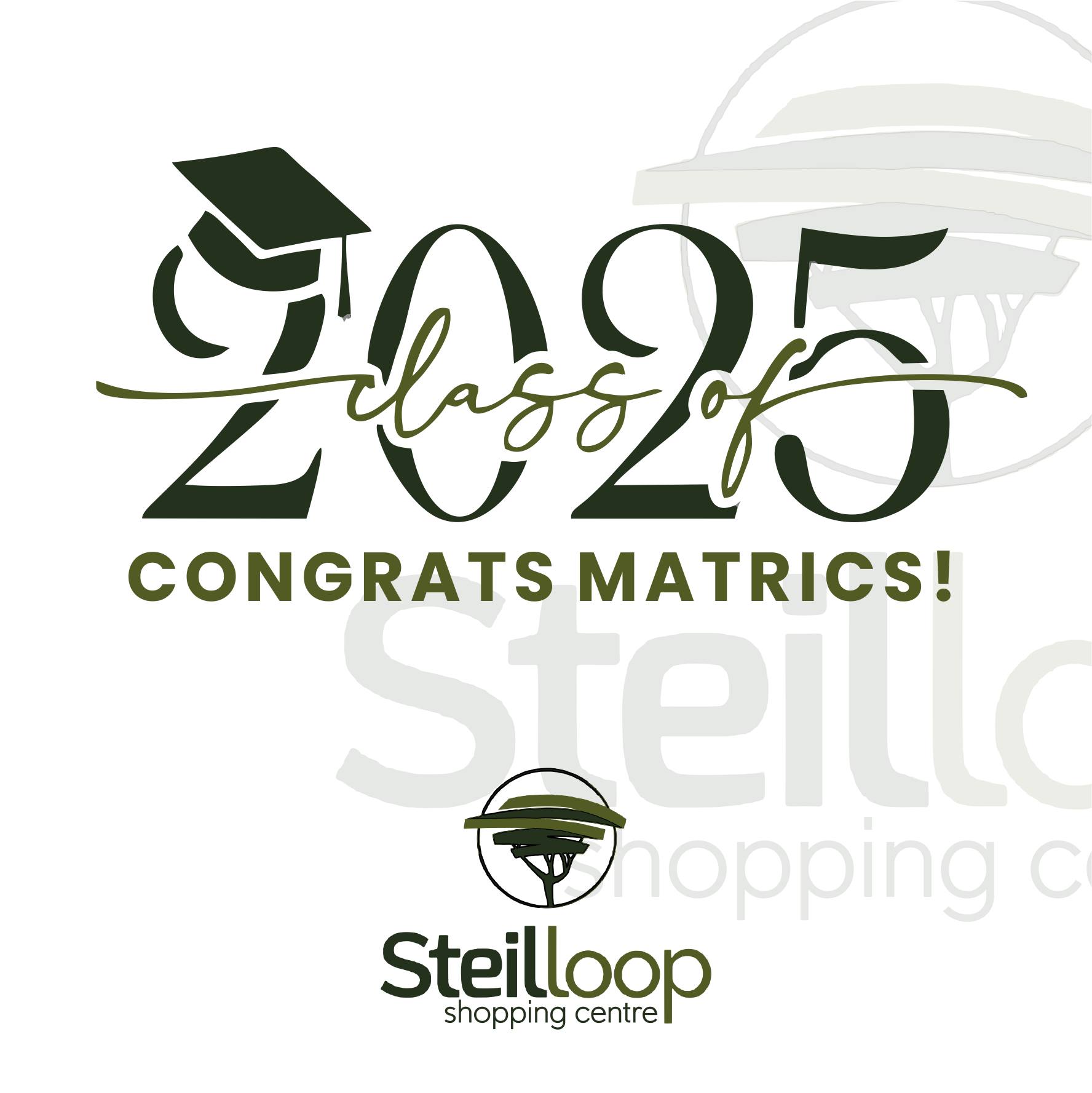 Steilloop - 🎓 CONGRATS, CLASS OF 2025 MATRICS! 🎓 Congratulations to the ...