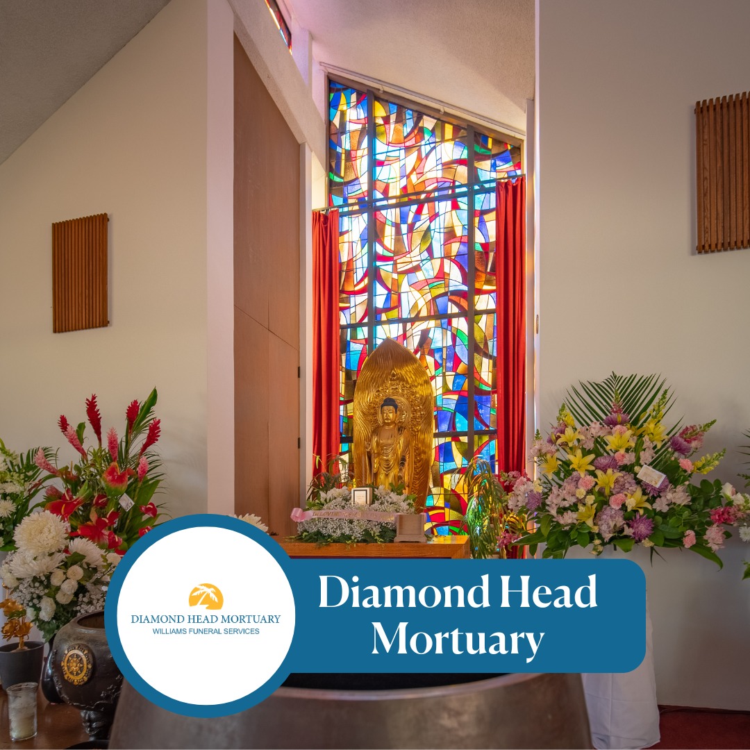 Our... - Diamond Head Mortuary and Williams Funeral Services | Facebook