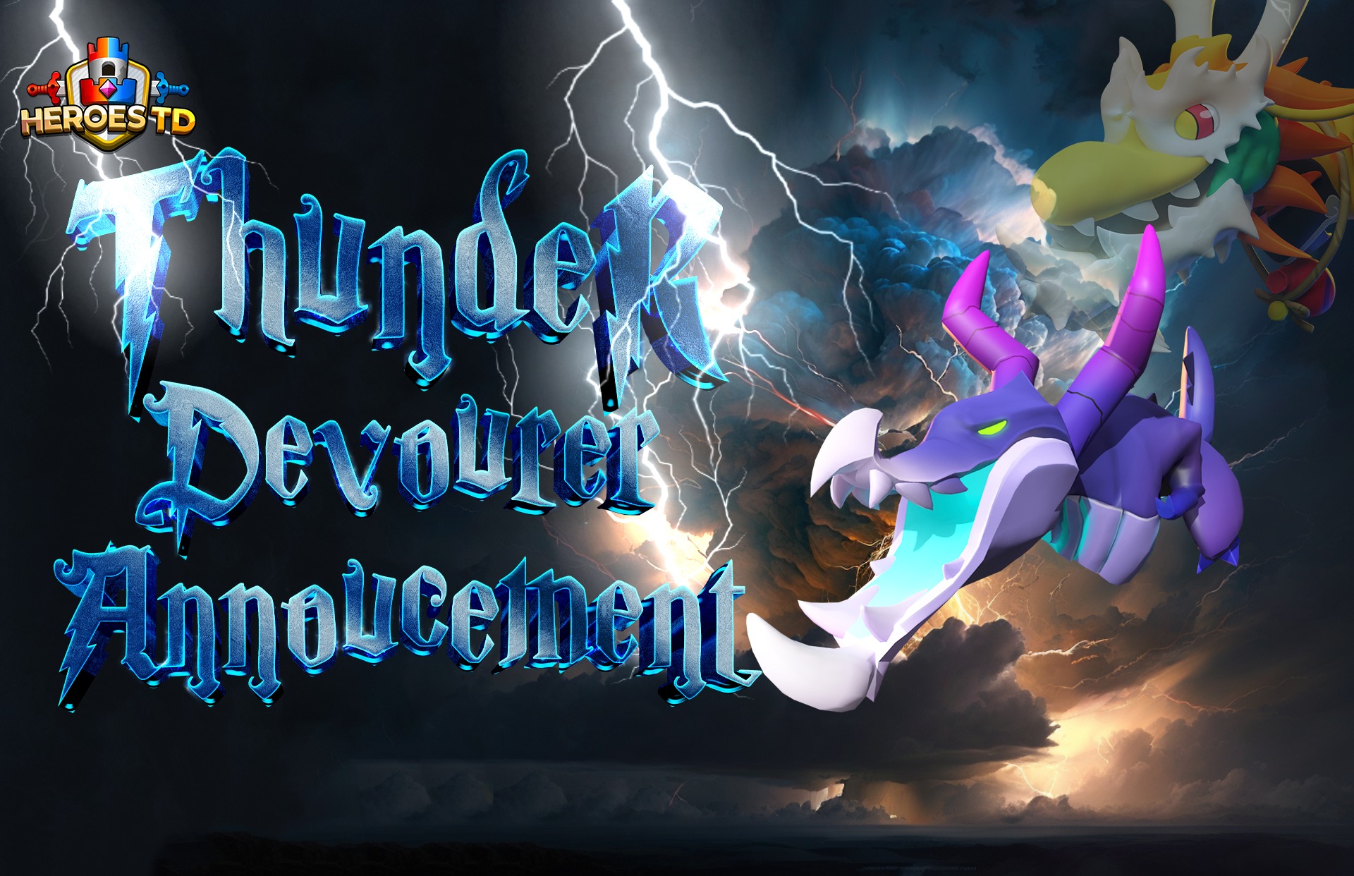 Heroes - 🔥🏆🎉 THUNDER DEVOURER ANNOUNCEMENT 🔥🏆🎉 It is with great ...