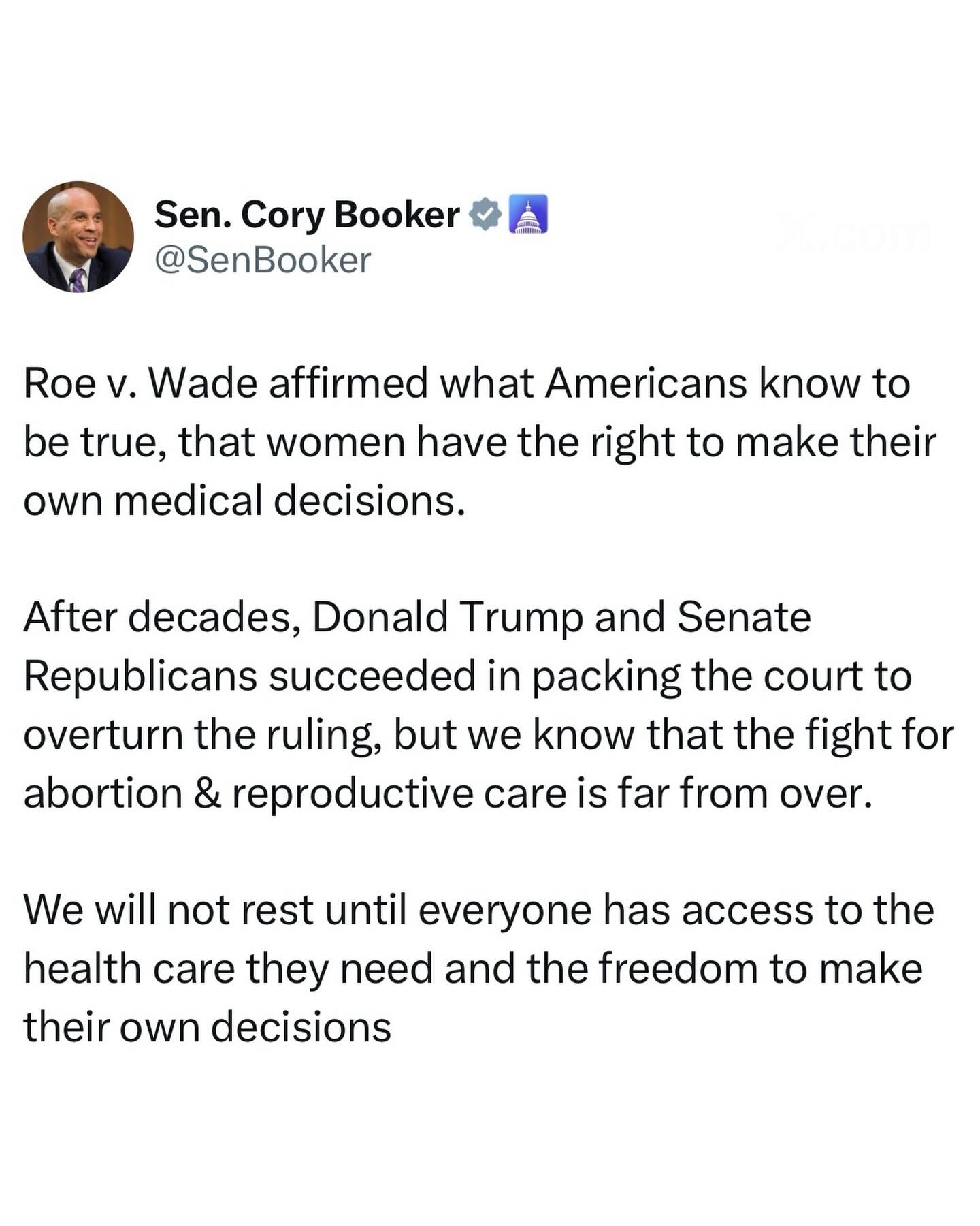 Roe v. Wade affirmed what Americans... - Senator Cory Booker | Facebook