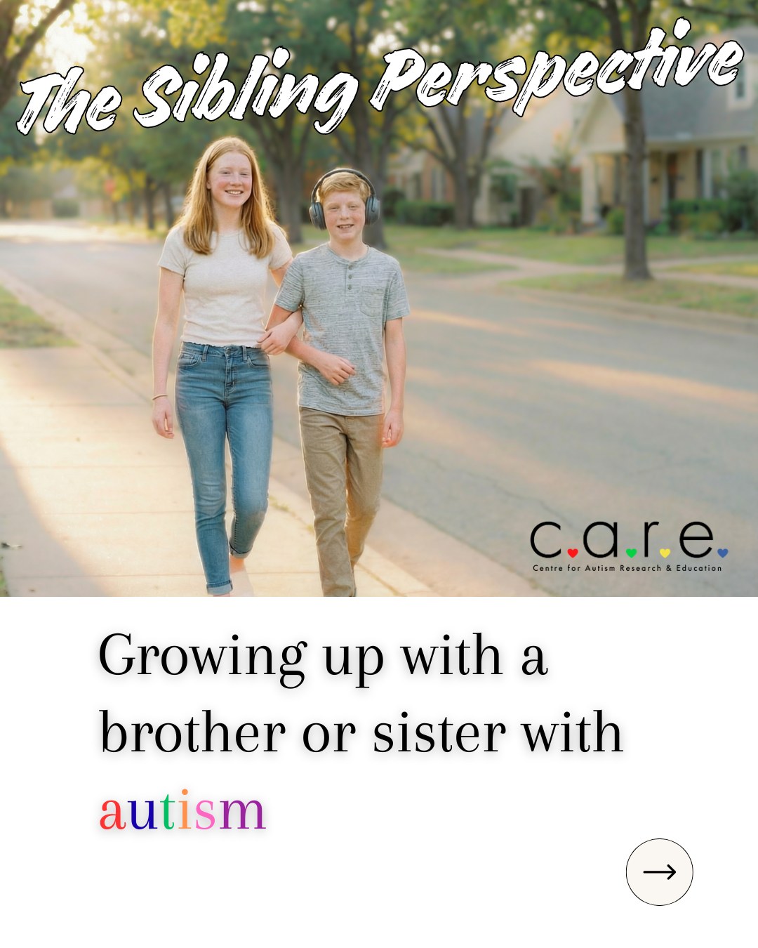 CARE - The Sibling Perspective Growing up with an... | Facebook