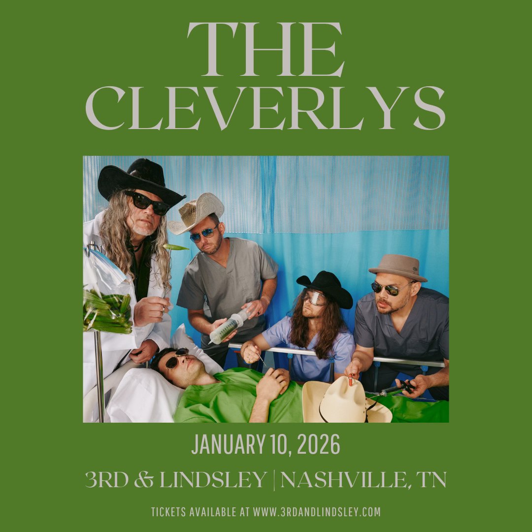 The Cleverlys live 3rd & Lindsley Nashville TN April 10th 8:00pm