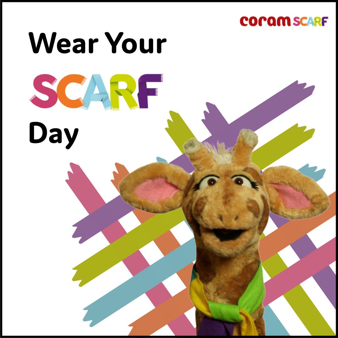 Coram - 🎉 It’s Wear Your SCARF Day! 🎉 Today we’re celebrating our SCARF ...