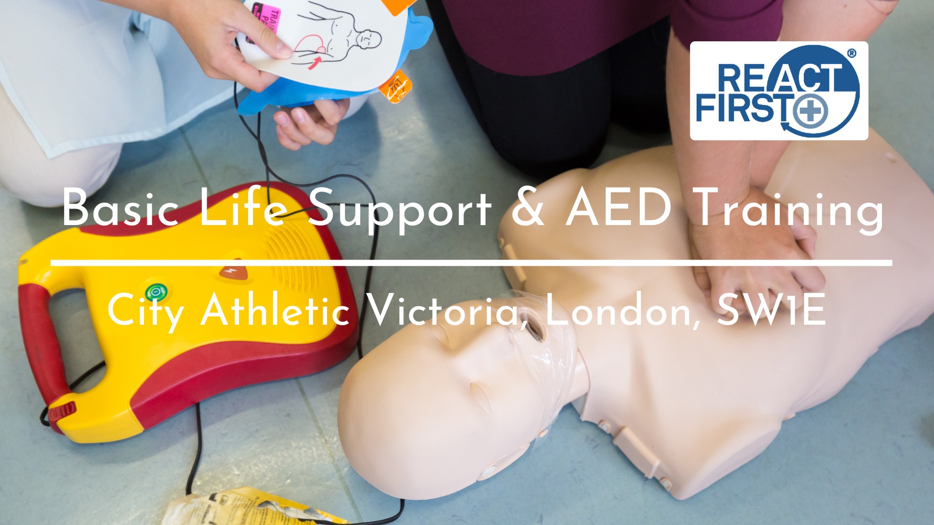React First Ltd - First Aid Training