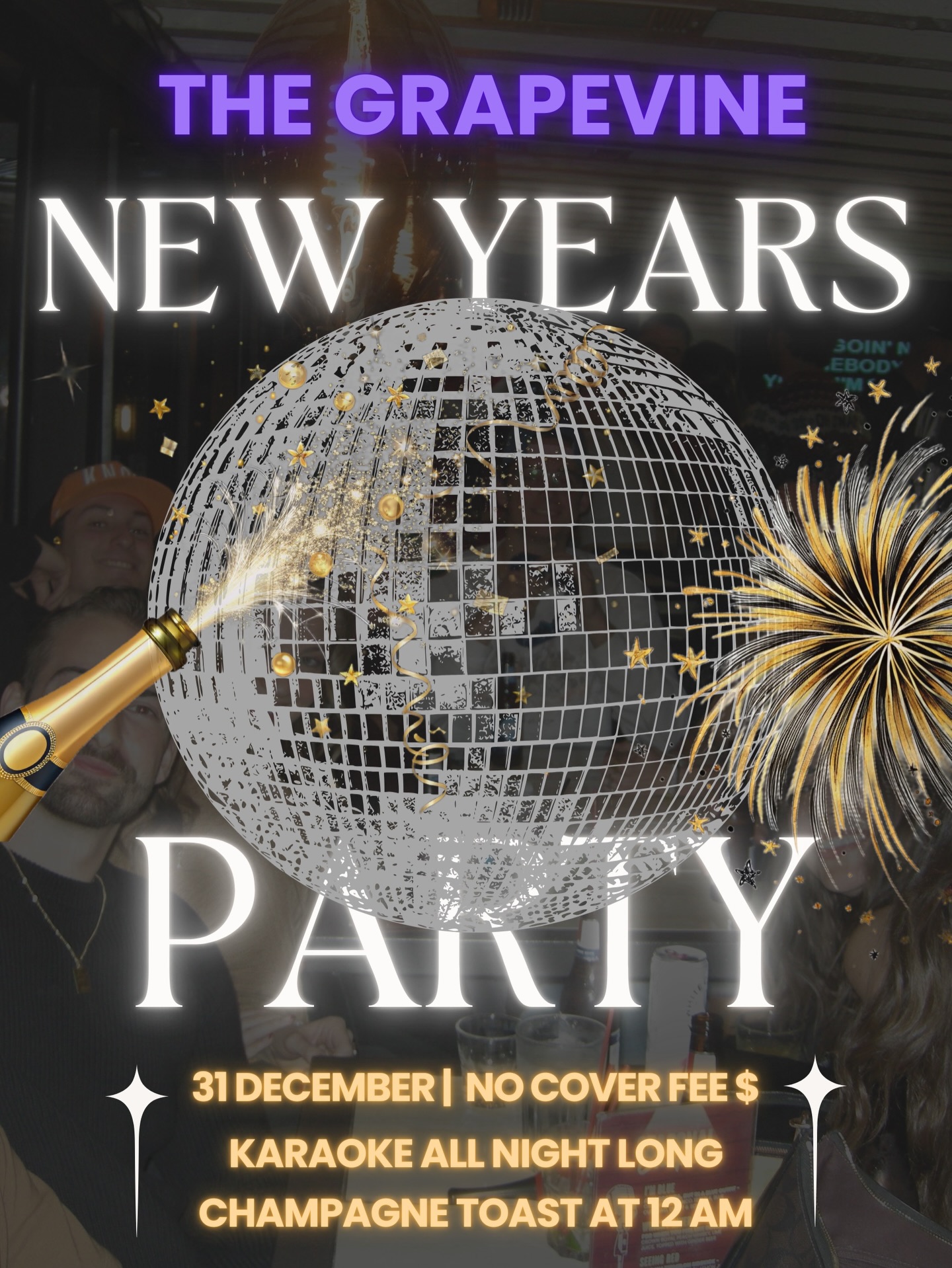 The Grapevine - Ring in the New Year at The Grapevine 🍾 No cover ...