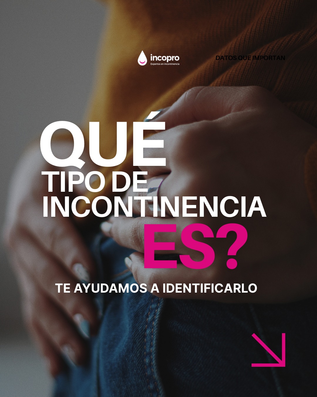Incopro - ¿Sabías que no todas las pérdidas de orina son iguales ...
