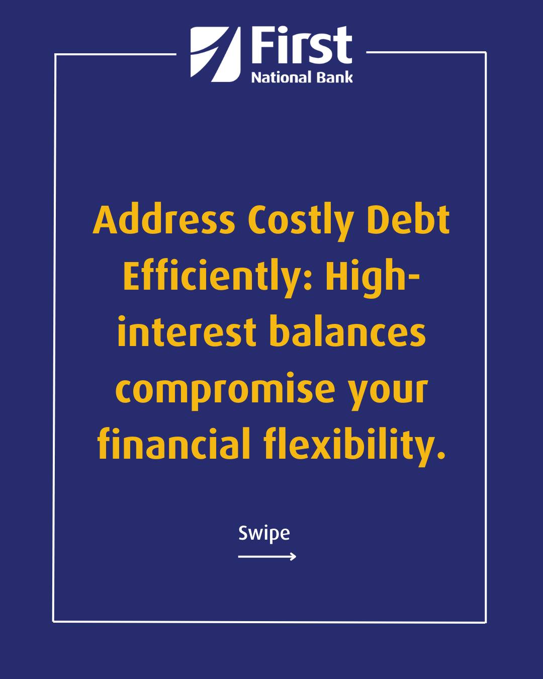 First - At First National Bank, we believe in YOU and all that you can ...