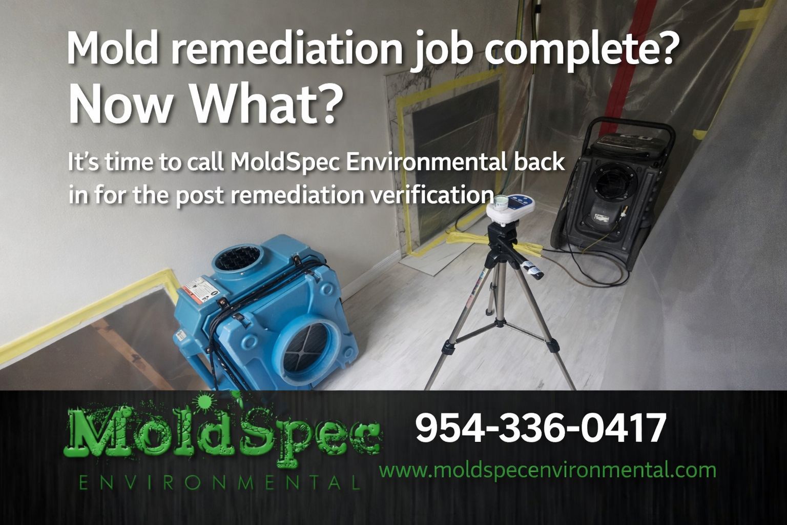 MoldSpec - Mold Remediation Job Complete? ...Now What? It’s time to ...