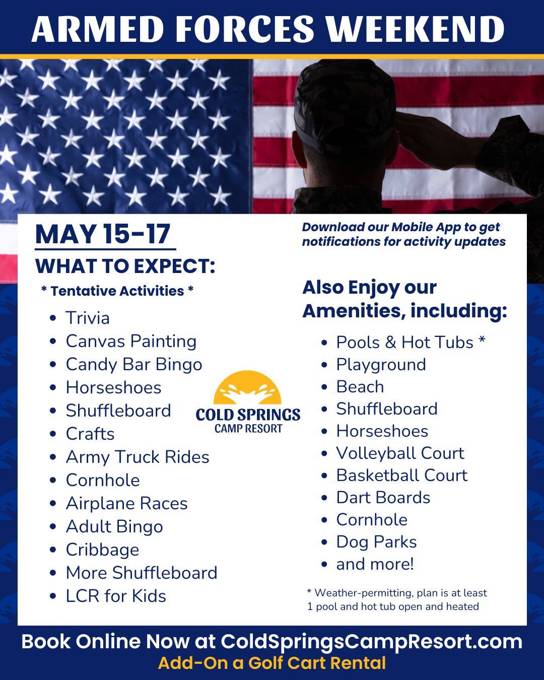 Cold - 🏕️🇺🇸 Here's what to expect for Armed Forces Weekend, featuring ...