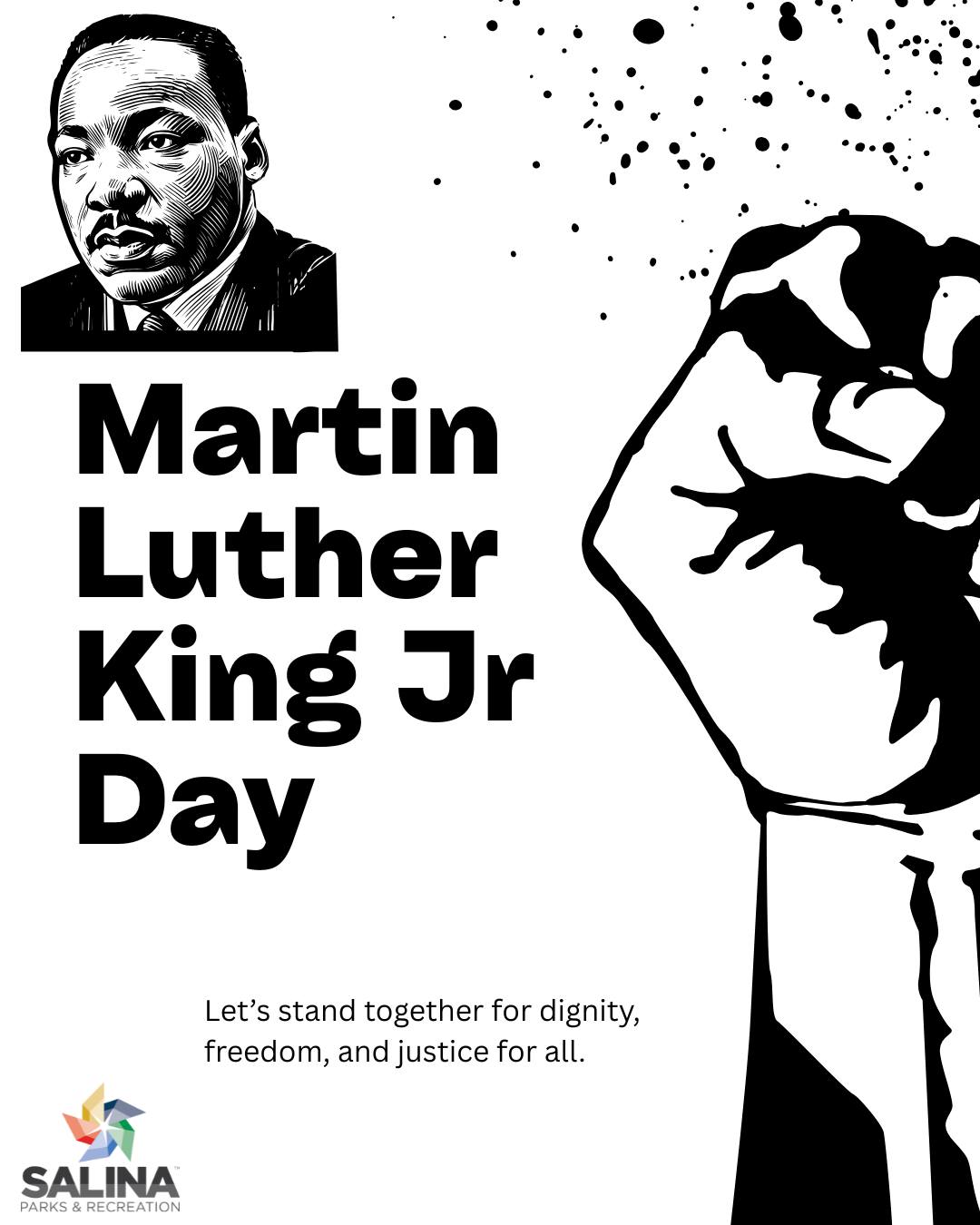 Salina - 🎉📅 Martin Luther King Jr. Day Closure Notice 📅🎉 In honor of ...