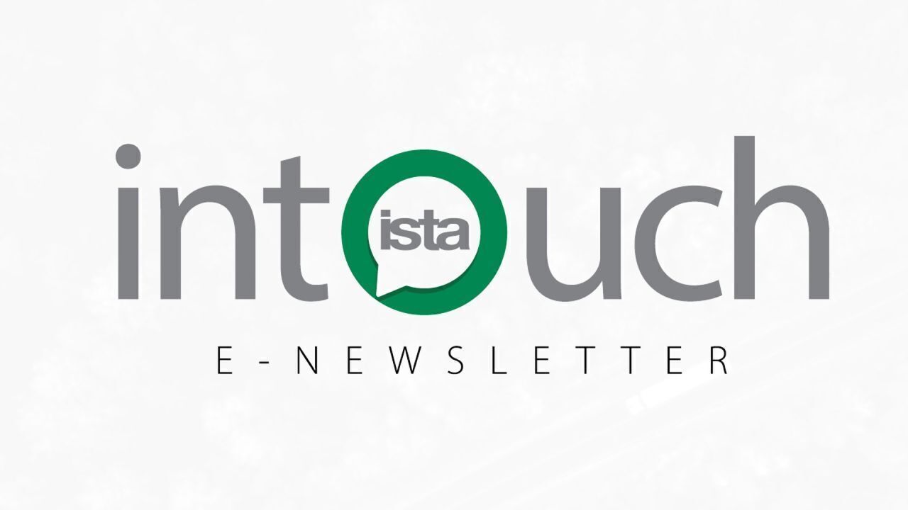 ISTA - ICYMI: The October edition of the ISTA InTouch e-newsletter is ...