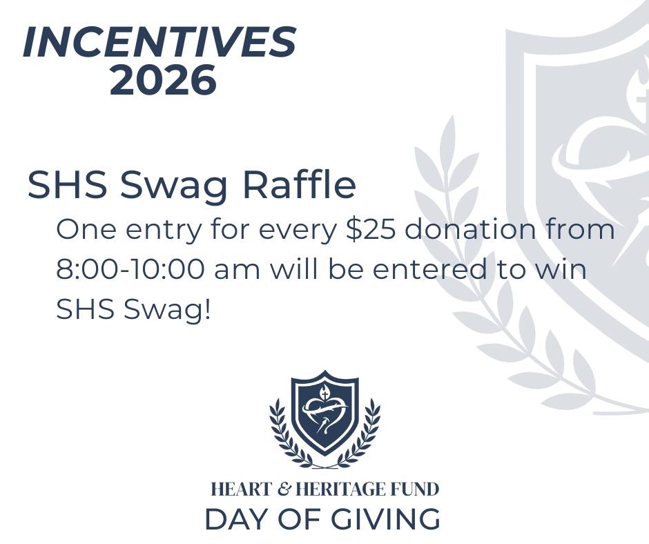 SHS Swag Raffle! From 8:00–10:00... - Sacred Heart School | Facebook