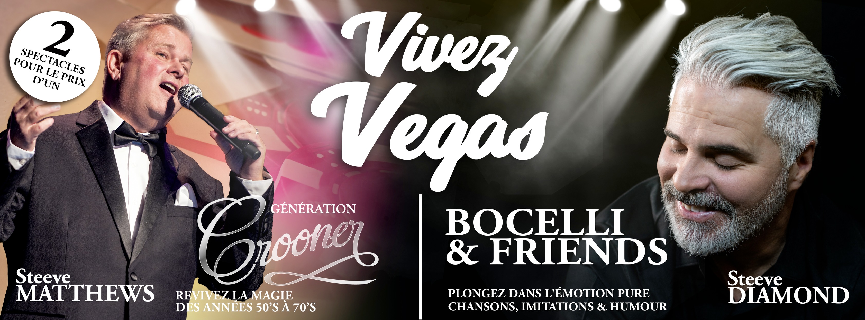 Steeve Matthews - Vivez Vegas / Génération Crooner et... | Facebook