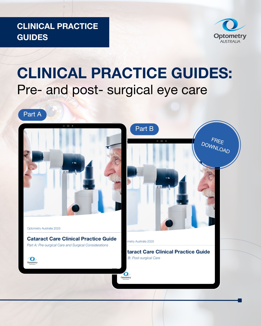 Optometry - Optometry Australia has released two new Clinical Practice ...