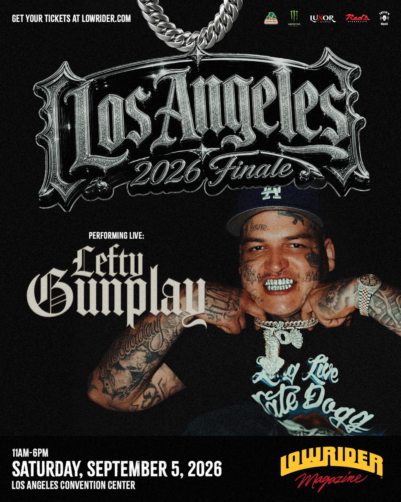 Lefty Gunplay is performing live for our LA Tour Finale! Saturday