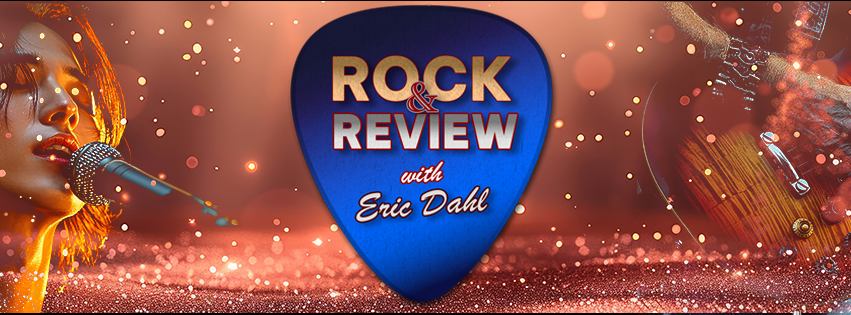 Rock & Review with Eric Dahl