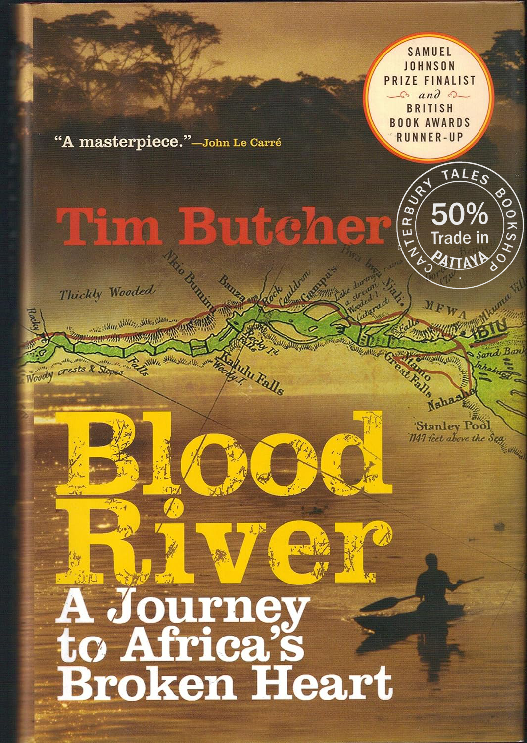 Canterbury - Blood River: A Journey to Africa's Broken Heart. by Tim ...
